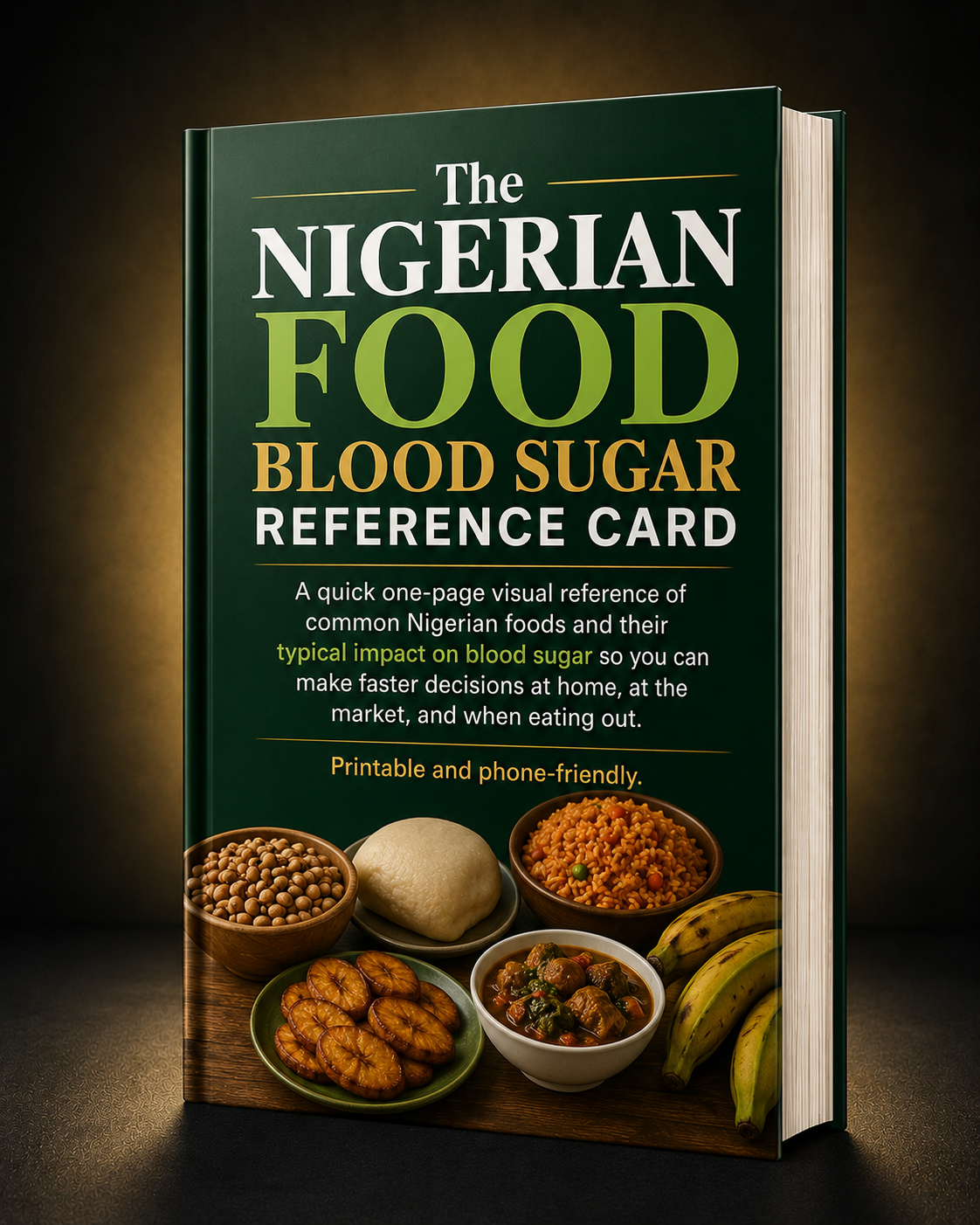 The Nigerian Food Blood Sugar Reference Card a one-page visual guide of common Nigerian foods and their typical impact on blood sugar